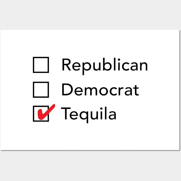 Republican Democrat Tequila Wall Art by zubiacreative